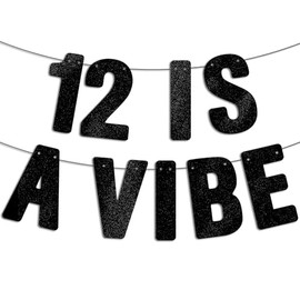 Pre Strung - 12 is a Vibe - Black Glitter Banner, 12th Birthday Decorations for Girls & Boys, 12 year old Decor Gifts Sign