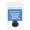 Blind Spot Collision Sensor Connector for 2021 Mazda Cx-3