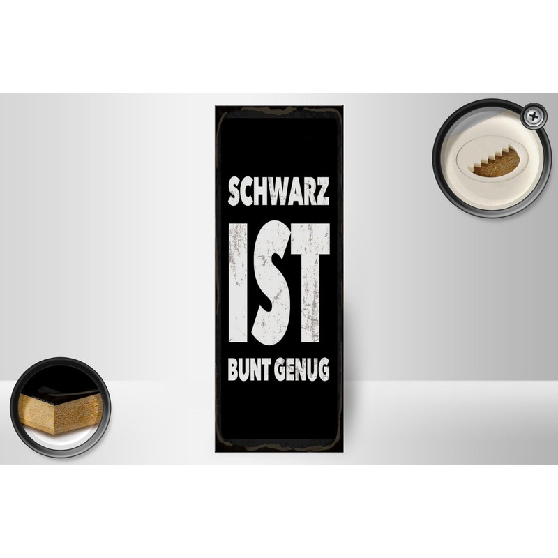 Femer Holzschild Spruch 27x10 cm Schwarz ist Bunt genug Schild