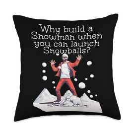 Why build a Snowman, when you can launch Snowballs Pretty Tracksuit Launch a Snowball Fight Throw Pillow, 18x18, Multicolor