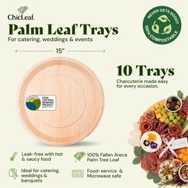 Chic Leaf All Natural Compostable & Disposable Round 15" Palm Leaf Tray for Parties, Charcuterie Boards, Catering & Weddings - Palm Leaf Platter Party Plates Christmas Dinner (10 pc)