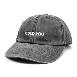 Vivian Flytrap Unisex I Told You Washed Embroidered Dad Baseball Cap - Black
