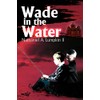 Wade in the Water
