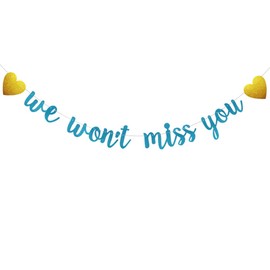 We Won't Miss You Banner, Pre-Strung, No Assembly Required, Funny Blue Paper Glitter Party Decorations for Farewell/Going Away / Graduation / Job Change / Moving / Retirement Party Supplies, Letters Blue,ABCpartyland