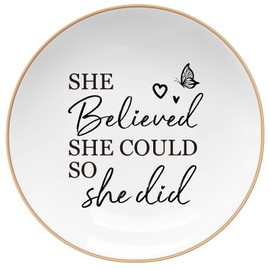 Congratulations Gifts for Women - Ceramic Jewelry Tray,College Graduation Gifts for Her New Job Gifts - She Believed She Could so She Did, Inspirational Gift - Jewelry Dish Aesthetic (Round)