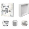 But Did You Document It Wood Box Signs Desk Decor,