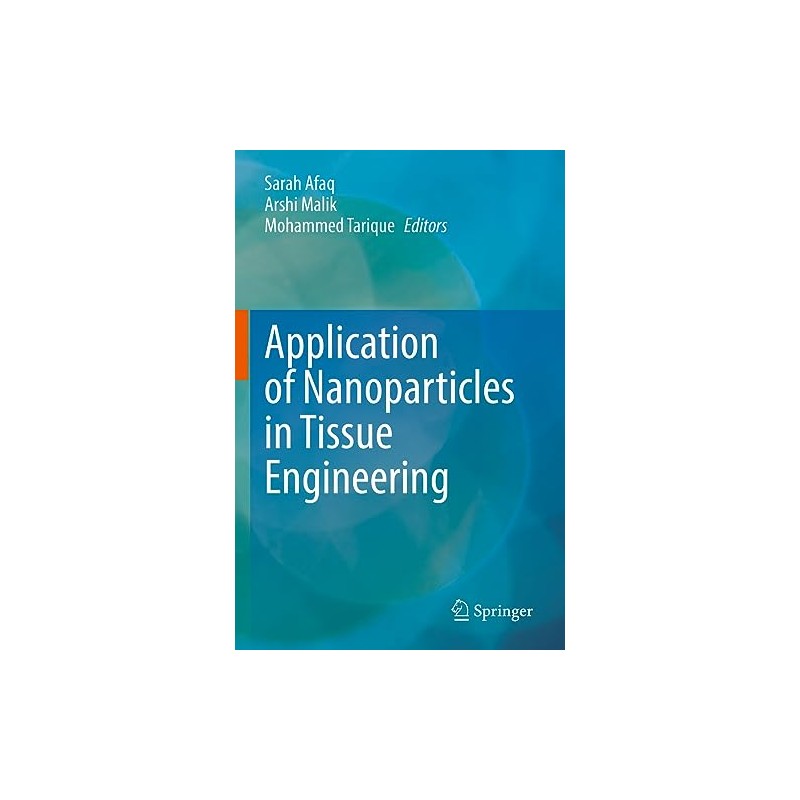 Application of Nanoparticles in Tissue Engineering