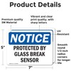 (2 Pack) Protected By Glass Break Sensor OSHA Notice Sign