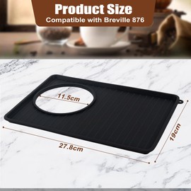 Coffee Tamping Mat for Breville 876, Food Grade Silicone Breville Espresso Machine Mat, Non-slip Breville Mat with Raised Edges, Waterproof Heat Resistant Coffee Machine Top Cover Mat
