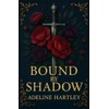 Bound by Shadow: A Romantic Fantasy