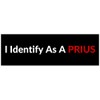 Vegamax I Identify As A Prius Waterproof Vinyl Bumper Sticker