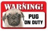 Pug Pet Sign