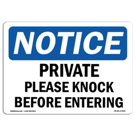 OSHA Notice Signs - Private Please Knock Before Entering Sign | Extremely Durable Made in The USA Signs or Heavy Duty Vinyl Label | Protect Your Construction Site, Warehouse & Business