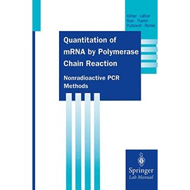 Quantitation of mRNA by Polymerase Chain Reaction: Nonradioactive PCR Methods