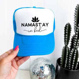 Namast'ay in Bed Trucker Hat Funny Yoga & Meditation Graphic Classic 5 Panel Mesh Snap Back White/Neon Blue Trucker Hat