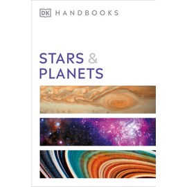 Stars and Planets (DK Handbooks)