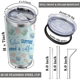 CWEGSJ Sloth Gift Sloth Lovers 20oz Stainless Steel Vacuum Insulated Tumbler with Lid and Straw Animal Lovers Gifts Sloths Gifts for Women Girls (Feelin Slothee)