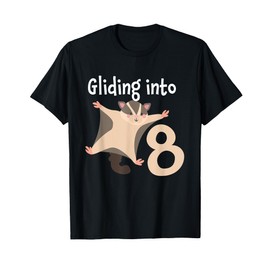 Sugar Glider Gliding into 8 Flying Squirrel Birthday Party T-Shirt