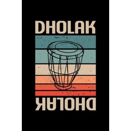 Retro Dholak Music Book: Dholak music book for Dholak Player, 6 x 9 with 120 pages, blank staff, softcover