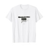 God Got ME T-shirt