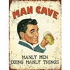 The Original Metal Sign Fridge Magnet - Man Cave