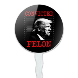 Convicted Felon Trump Cupcake Picks Toppers Decoration Set of 6