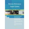 Electronic Performance Support Systems A Complete Guide - 2020 Edition