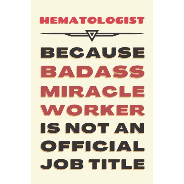 Hematologist Gifts: Blank Lined Journal Notebook, an Appreciation Thank You