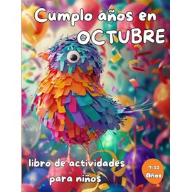 Cumplo Años en Octubre: Libro de actividades para niños 7-12 años