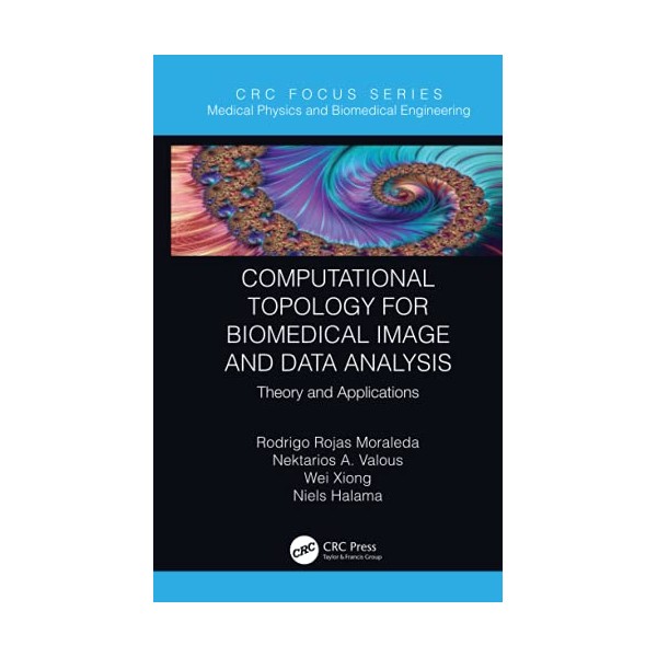 Computational Topology for Biomedical Image and Data Analysis