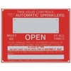 Fire Sprinkler Control Valve Sign, Aluminum, 9" x 7"