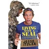 Living with a SEAL: 31 Days Training with the Toughest