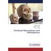 Orofacial Musculature and Orthodontics