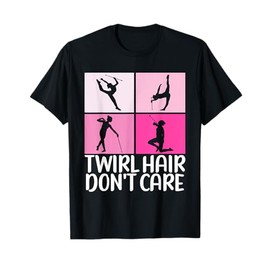 Baton Twirling Outfit Majorette Baton Twirler Gifts T-Shirt