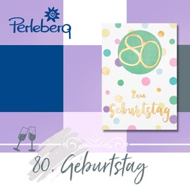 Perleberg hochwertige Geburtstagskarte der Lifestyle Collection mit Glitter-Zahl-Motiv & Ballon - edle Karte zum 80. Geburtstag inkl Umschlag - Geburtstagskarten in Premium-Qualität 11,6 x 16,6 cm