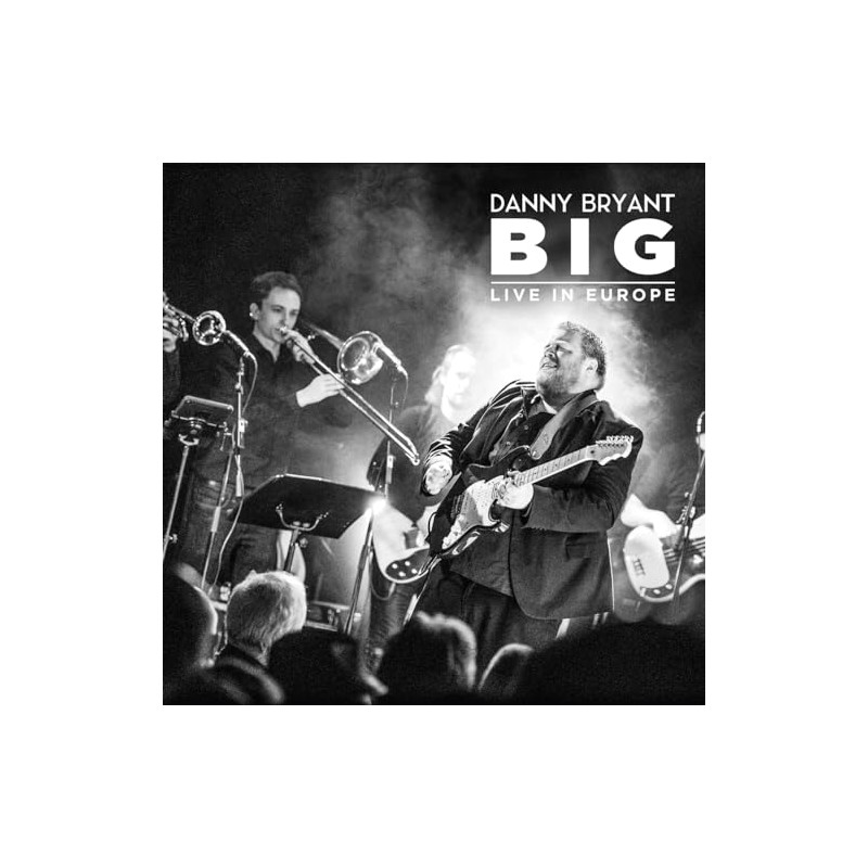 Big: Live In Europe