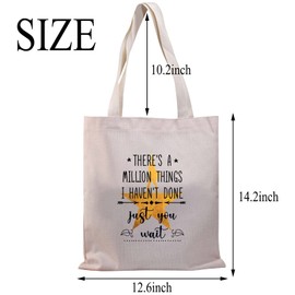 Musical Gift Musical Tote Bag There's a Million Things i Haven't Done But Just You Wait Broadway Musical Reusable Tote Bag (there a million things bagCA)