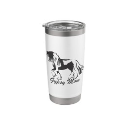 Gypsy Mom Trending Gypsy Horses Gypsy Vanner Drum Horse Stainless Steel Insulated Tumbler