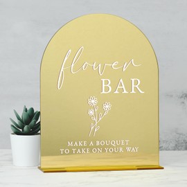 Gold Acrylic Flower Bar Sign- 8x10 Inch Gold Mirror Arch Sign and Base,1/8" Thick | Modern Calligraphy Arch Acrylic Flower Bar Sign for Bridal shower & Party