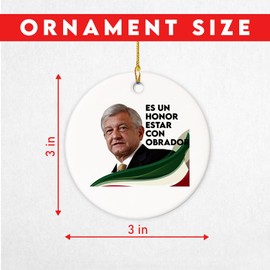 HOSALA ES Un Honor Estar Con Obrador Christmas Ornament, AMLO Presidente Unidos Mexicanos Ceramic Ornament, Mexico President AMLO Decoration Accessories Gift for Family, Friends (with String)