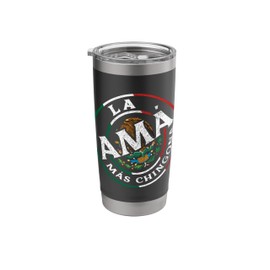 La Mama Mas Chingona Spanish Latinx Funny Mexican Saying Stainless Steel Insulated Tumbler
