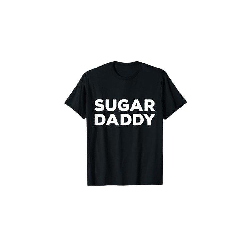 Sugar Daddy Shirt T-Shirt