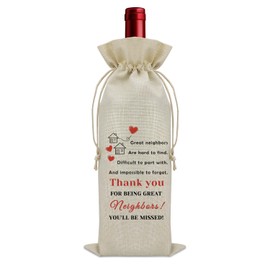 Neighbors Gifts Wine Bag Farewell Gifts for Neighbors Moving Away Thank You Gifts for Neighbors Wine Bottle Decoration Bag Good Bye Gifts to Great Neighbors Appreciation Gifts for Neighbors（Beige）