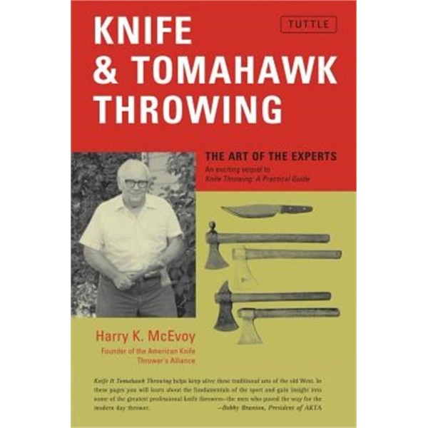 Tuttle Publishing Knife & Tomahawk Throwing (Paperback or Softback)
