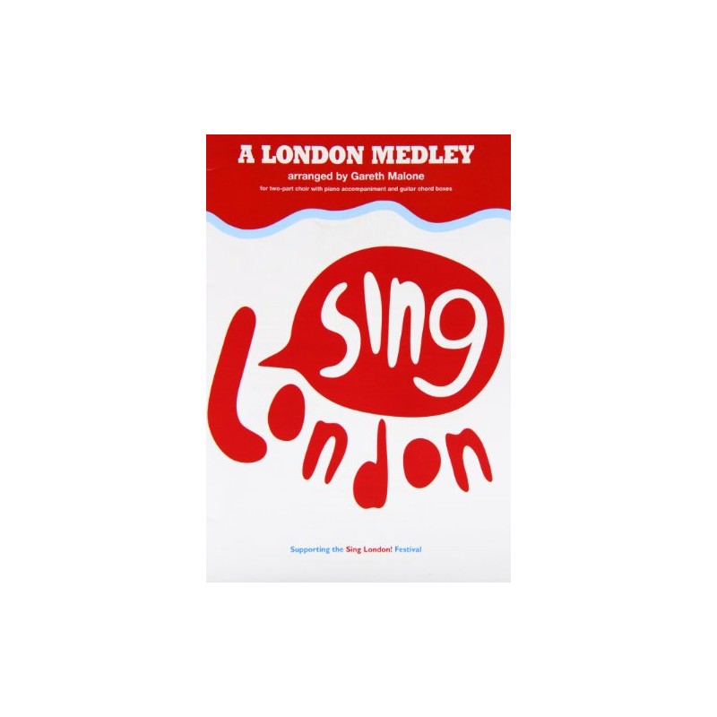 A London Medley Sing London