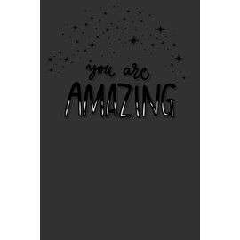 You Are Amazing star design notebook: Grey design notepad