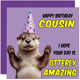 Cousin Birthday Card - Otterly Amazing - Funny Otter Birthday Card for Cousin