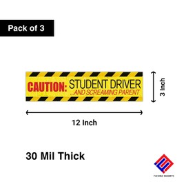 ' Caution: Student Driver/Screaming Parent' Magnet - Bumper Stickers for A New Driver - Car Sign (12" x 3") Pack of 3