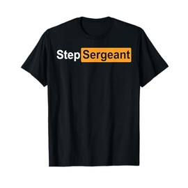 Step Sergeant T-Shirt