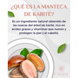 BNATURE Manteca de karite organica pura y natural cuidado corporal 250 gramos shea butter bolsa resellable hidratante natural para piel y cabello